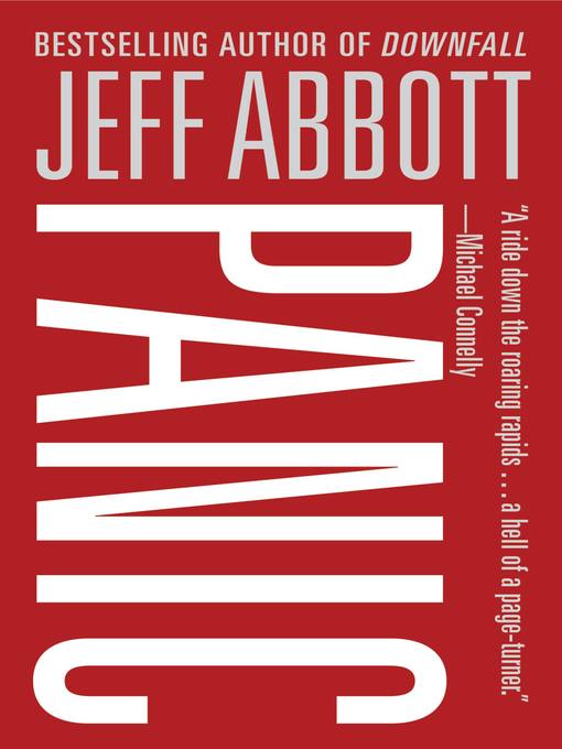 Title details for Panic by Jeff Abbott - Available